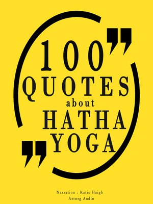 cover image of 100 quotes about Hatha Yoga